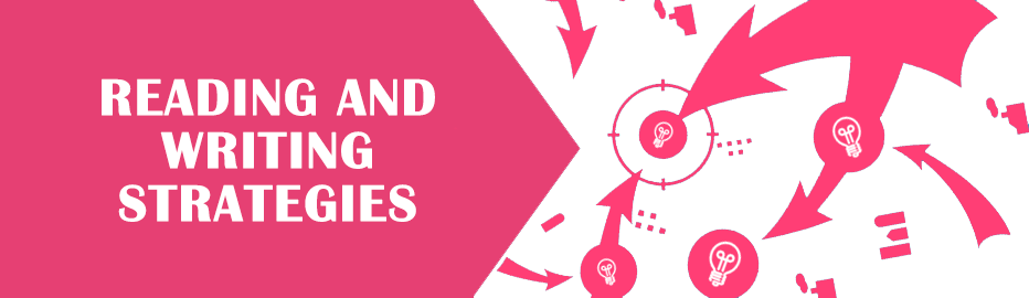 Reading and Writing Strategies